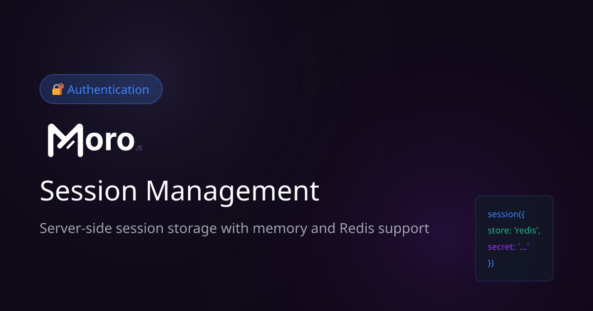 Session Management - Scalable Sessions with MoroJS | MoroJS Docs