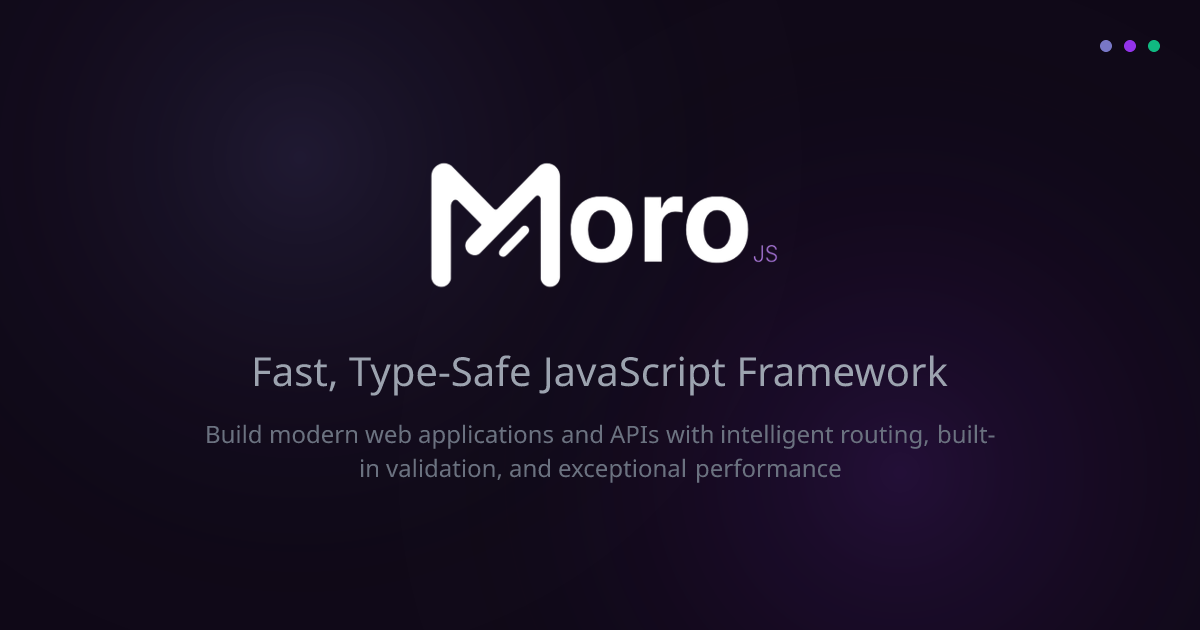 MoroJs - Fast, Type-Safe JavaScript Framework